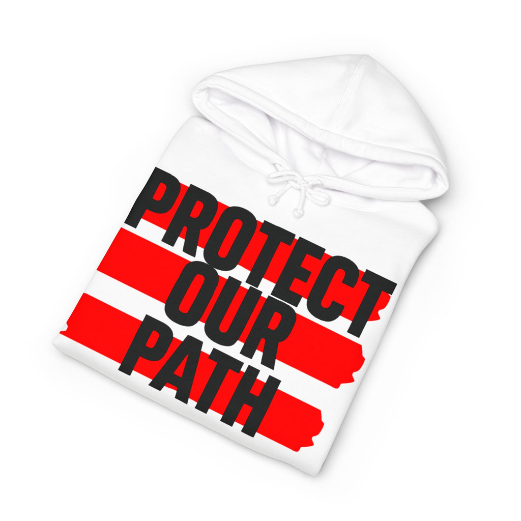 Protect Our Path Hoodie