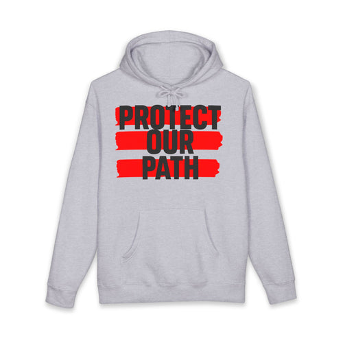 Protect Our Path Hoodie