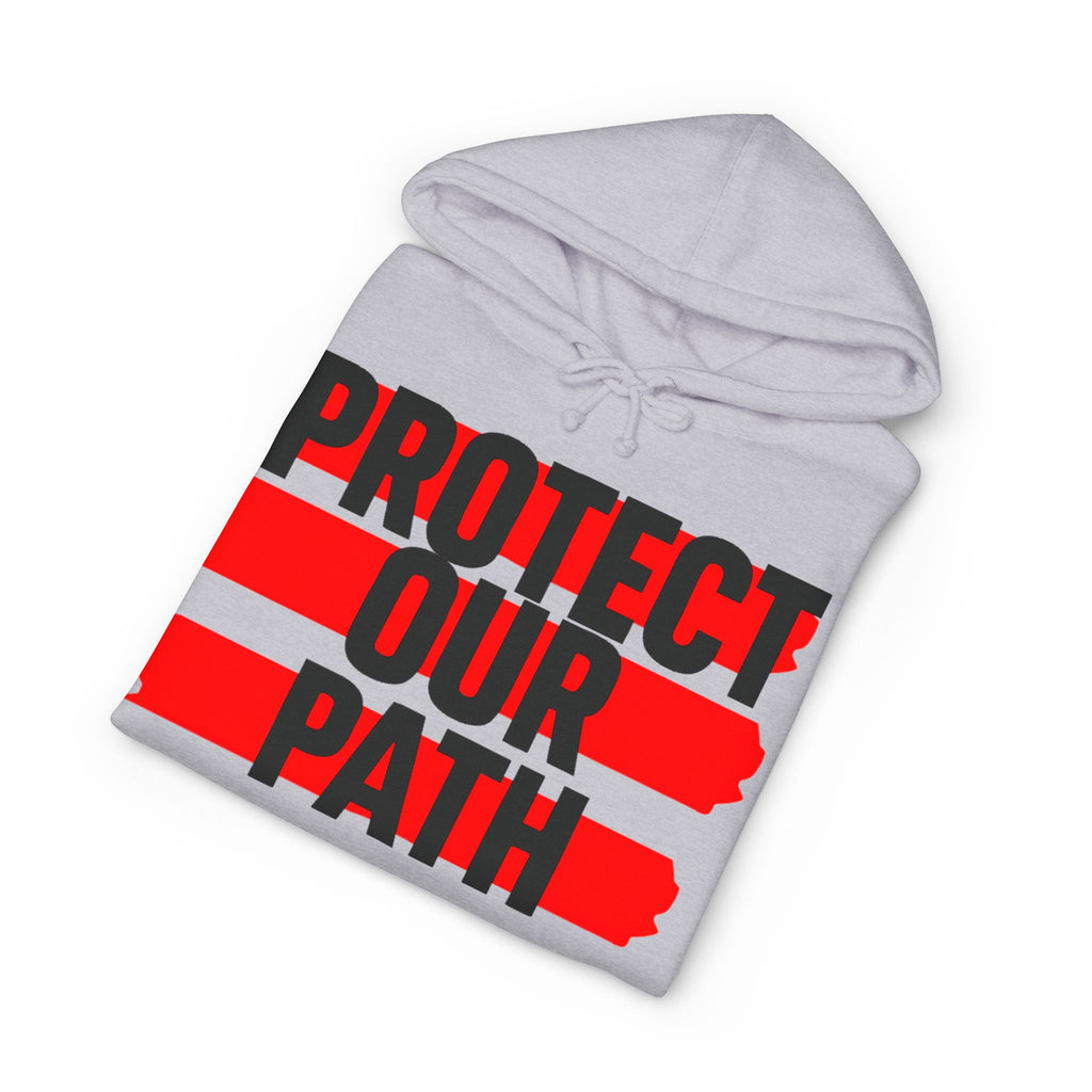 Protect Our Path Hoodie